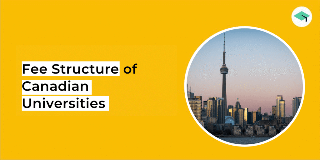fee structure of Canadian universities